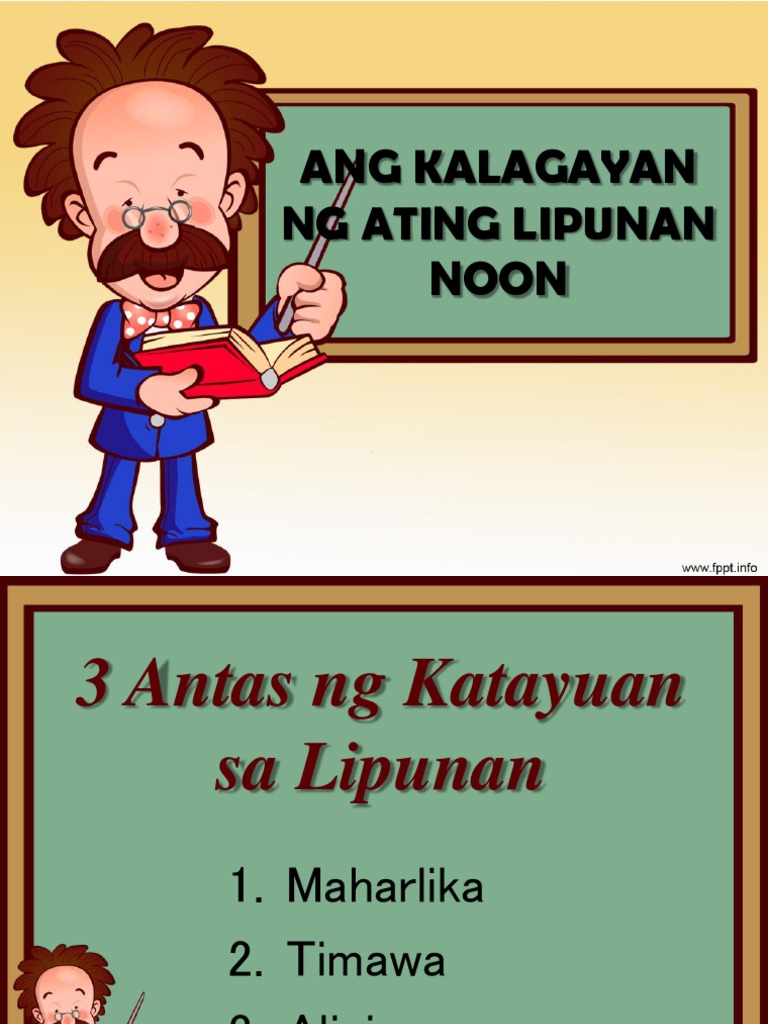 Antas NG Tao Sa Lipunan Noong Unang Panahon