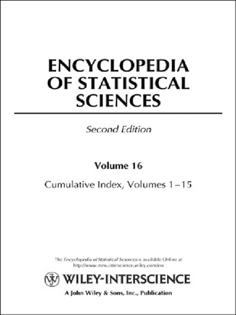 Kotz, Etal (2006) Encyclopedia - Of.statistical - Sciences.v01,2e