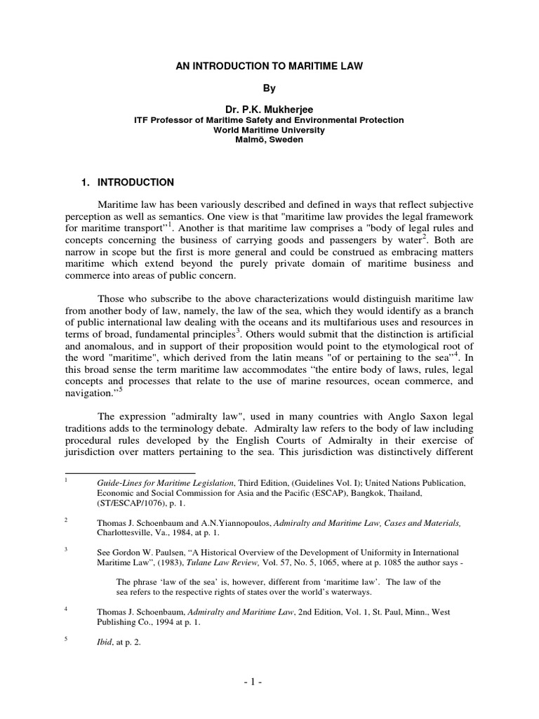 An Introduction to the Historical Evolution and Scope of Maritime Law