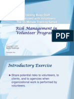 Risk Management in Volunteer Programs: Training Busy Staff To Succeed With Volunteers: The 55-Minute Training Series