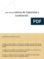 Las Alternativas de Capacidad y Localización