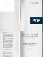 Frederick Soddy - Wealth, Virtual Wealth and Debt (1926)