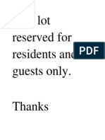 This Lot Reserved For Residents and Guests Only
