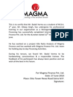 For Magma Finance Pvt. Ltd. Date: 27 June 2014 Place: Ekta Tower Rewa Road Satna M.P. Signature