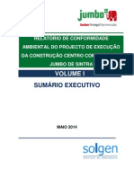 Relatório de Conformidade Ambiental do Projecto de Execução (RECAPE) do Centro Comercial Jumbo de Sintra - Sumário Executivo