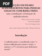 Locução Em Filmes Audiodescritos