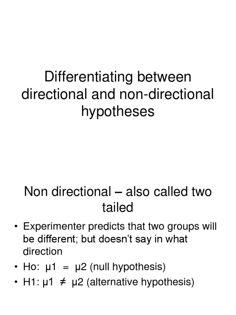 Directional vs Non-Directional Hypotheses | PDF