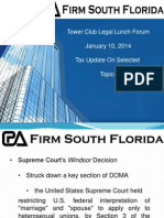 Tower Club Legal Lunch Forum January 10, 2014 Tax Update On Selected Topics