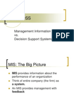 Mis vs. DSS: Management Information Systems vs. Decision Support Systems