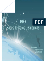 BDD Bases de Datos Distribuidas: Integrantes