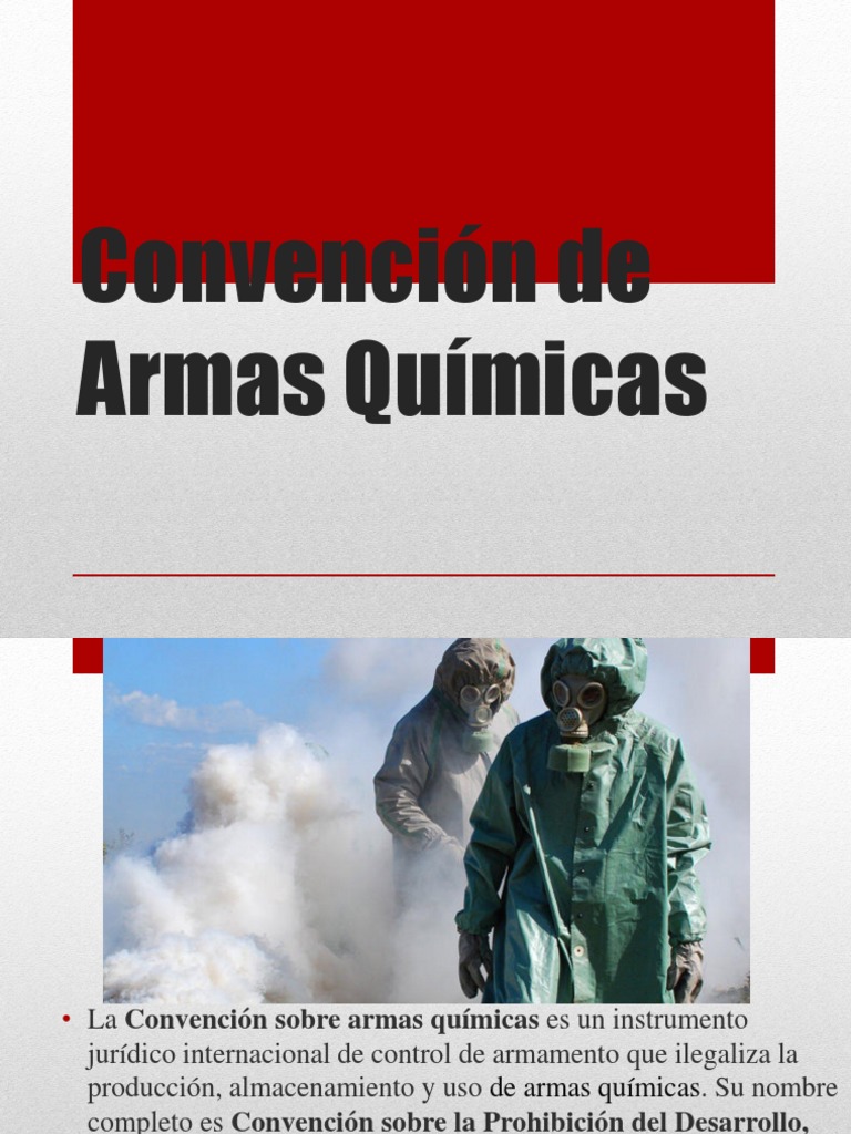 Convención de Armas Químicas Arma química Naciones Unidas