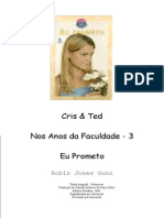 Robin Jones Gunn - Série Cris e Ted 3 - Eu Prometo