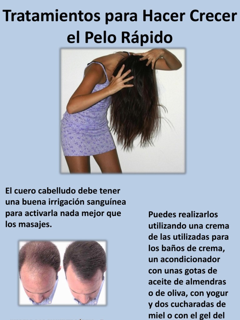 Tratamientos Para Hacer Crecer El Pelo Rápido | Pelo | Aceite de oliva