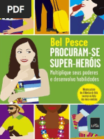 Procuram-se super-heróis multiplique seus poderes e desenvolva habilidades - Bel Pesce.pdf