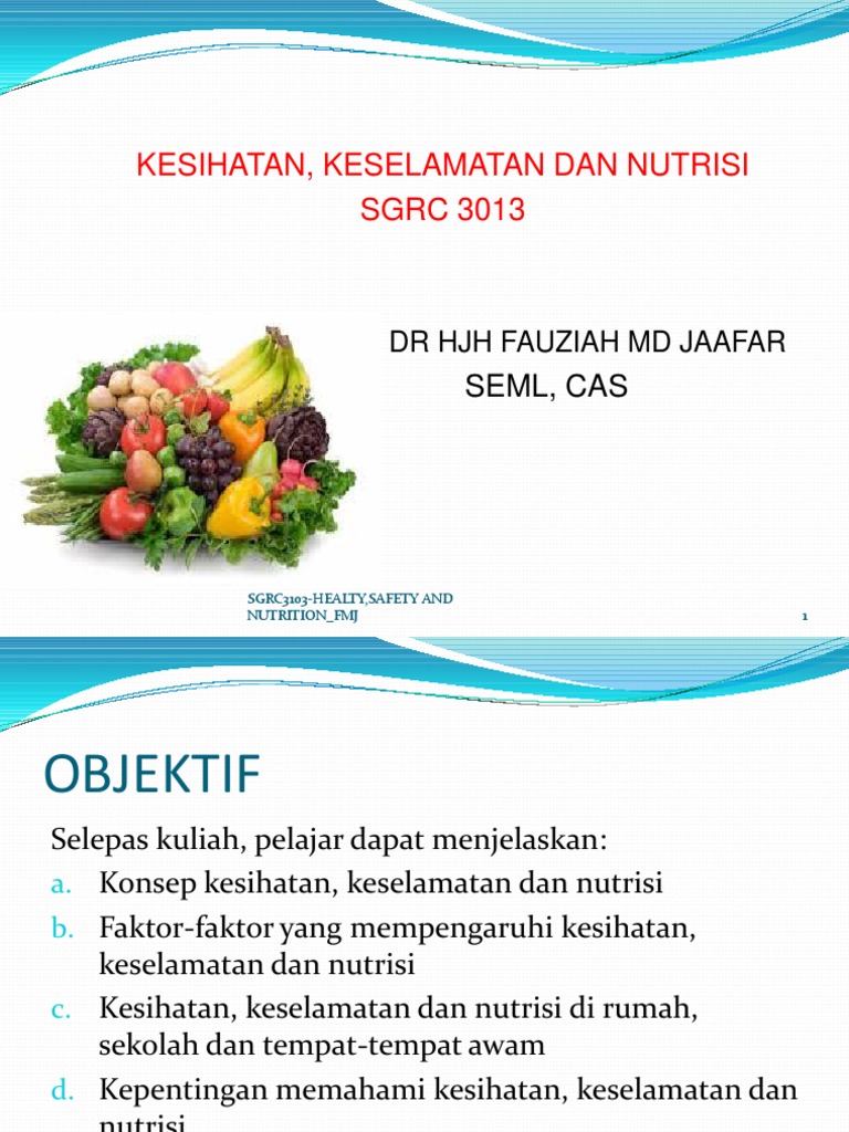 Kesihatan Keselamatan Dan Nutrisi Lect 2 Pdf