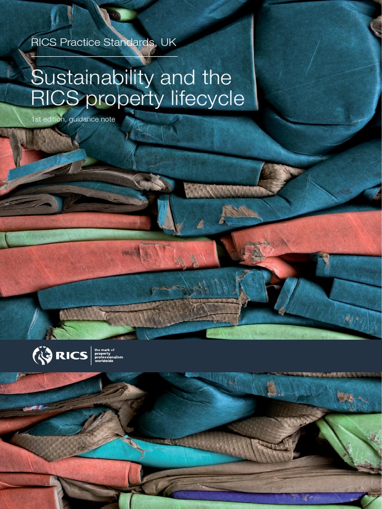 Sustainability and The Rics Property Lifecycle October 2009 | PDF ...