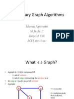Elementary Graph Algorithms: Manoj Agnihotri M.Tech I.T Dept of CSE ACET Amritsar