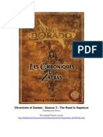 Chronicles of Zaebas - Season 3 - The Road To Sapience: Translation by Silveri The Original French Version