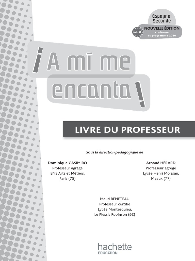 A Mi Me Encanta 3ème En Ligne Gratuit