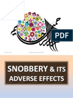 Snobbery & its adverse effects