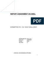 Report Assignment On Amul: Submitted To:-Dr. Vijay Ghalawat