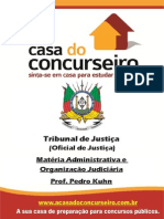 Apostila TJ - Oj2014 Aula5 6e7doTJ - Oe2013 MateriaAdministrativaOrganizacaoDoEstado PedroKuhn