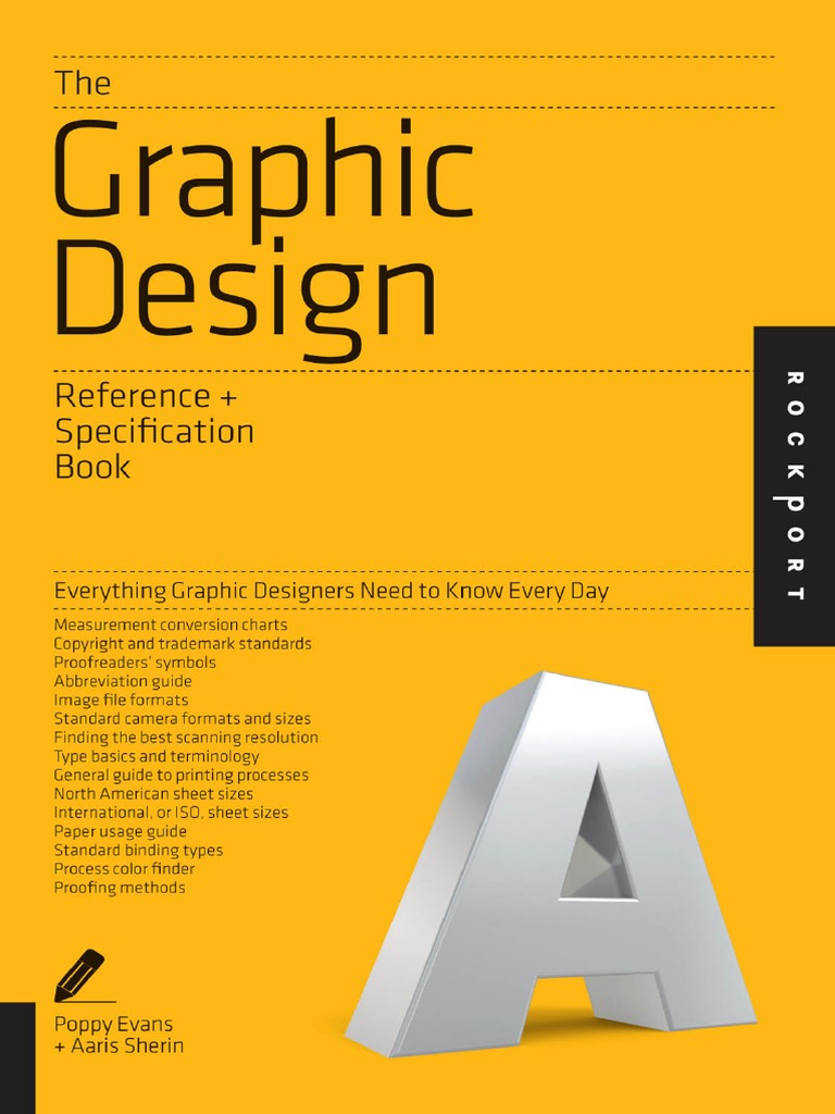 The Graphic Design Reference Specification Book Everything Graphic Designers Need To Know Every Day Copyright Trademark