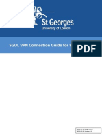 SGUL VPN Connection Guide For Windows 7: 2013-11-25 Draft Version 2013-11-26 Version 1.0