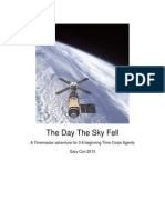 The Day The Sky Fell: A Timemaster Adventure For 3-6 Beginning Time Corps Agents Gary Con 2013
