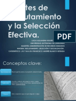 Fuentes de Reclutamiento y La Selección Efectiva.