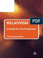 Guide for the Perplexed Relativism