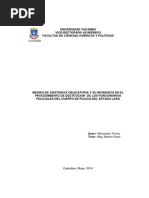 Download MEDIDA DE ASISTENCIA OBLIGATORIA Y SU INCIDENCIA EN EL PROCEDIMIENTO DE DESTITUCION DE LOS FUNCIONARIOS POLICIALES DEL CUERPO DE POLICIA DEL ESTADO LARA by POLICIA LARA SN232621326 doc pdf