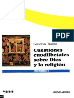 Bueno, Gustavo - Cuestiones Cuodlibetales Sobre Dios y La Religión [1989]