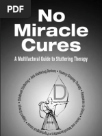 Download No Miracle Cure A Multifactoral Guide to Stuttering Therapy by Demosten SN23262784 doc pdf