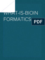 What Is Bioinformatics