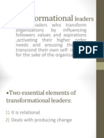 Transformational: Leaders