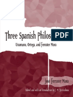 (SUNY Series in Latin American and Iberian Thought and Culture) Jose Ferrater Mora_ Edit. & Intro. by J. M. Terricabras-Three Spanish Philosophers_ Unamuno, Ortega, Ferrater Mora -State University Of
