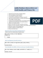 Recovering Standby Database When Archives Are Missing at Both Production and Standby