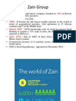 Zain Group: - 2007 - 2008 - March 2009 - June, 2010