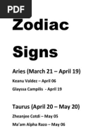 Zodiac Signs: Aries (March 21 - April 19)