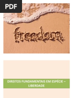 Aula 09 - Direitos Fundamentais Em Espécie - Liberdade
