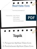 Kelompok 10 Applikasi Data Core