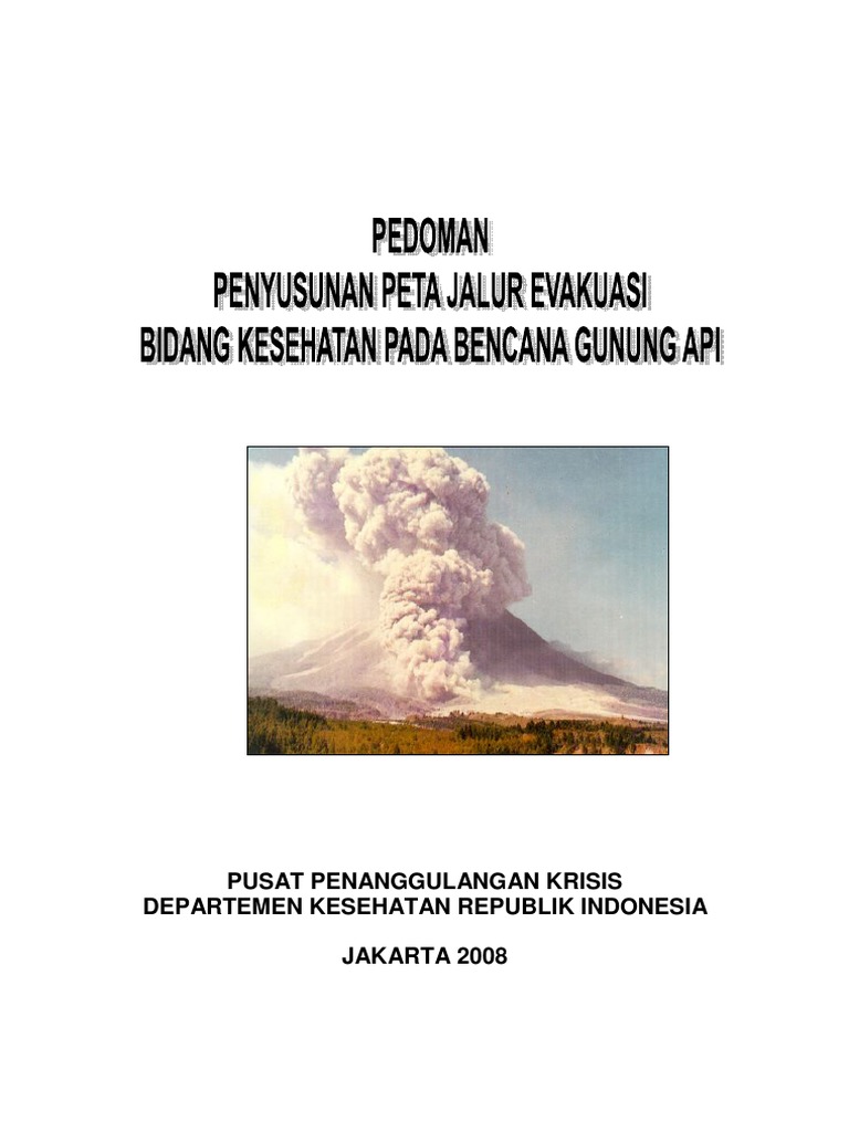 Pedoman Penyusunan Peta Jalur Evakuasi Bidang Kesehatan Pada