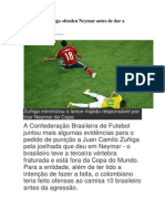 Para CBF, Zuñiga Ofendeu Neymar Antes de Dar a Joelhada