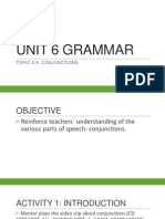 Unit 6 GRAMMAR Topic 6.9 & 6.12 Conjunction & SVA
