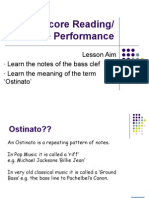 Score Reading/ Ensemble Performance: Lesson Aim Learn The Notes of The Bass Clef Learn The Meaning of The Term Ostinato'