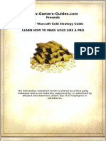 Presents World of Warcraft Gold Strategy Guide Learn How To Make Gold Like A Pro