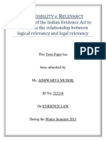 Admissibility vs Relevancy - Understanding the relationship between logical and legal relevance under the Indian Evidence Act