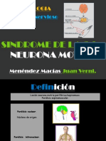 SEMIOLOGIA Sindrome de La Segunda Neurona Motora