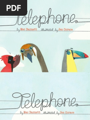Telephone By Mac Barnett Illustrated By Jen Corace Pdf